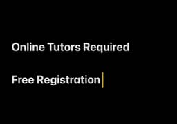 Online Tutors Required Free Registration