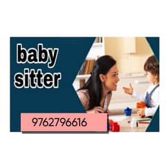 Baby sitter job , Baby Care job need a one female made