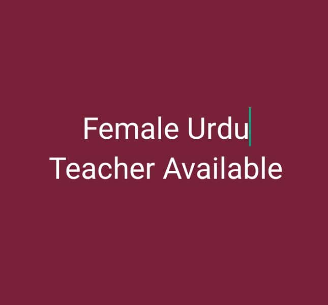 Female Urdu Teacher Available 2