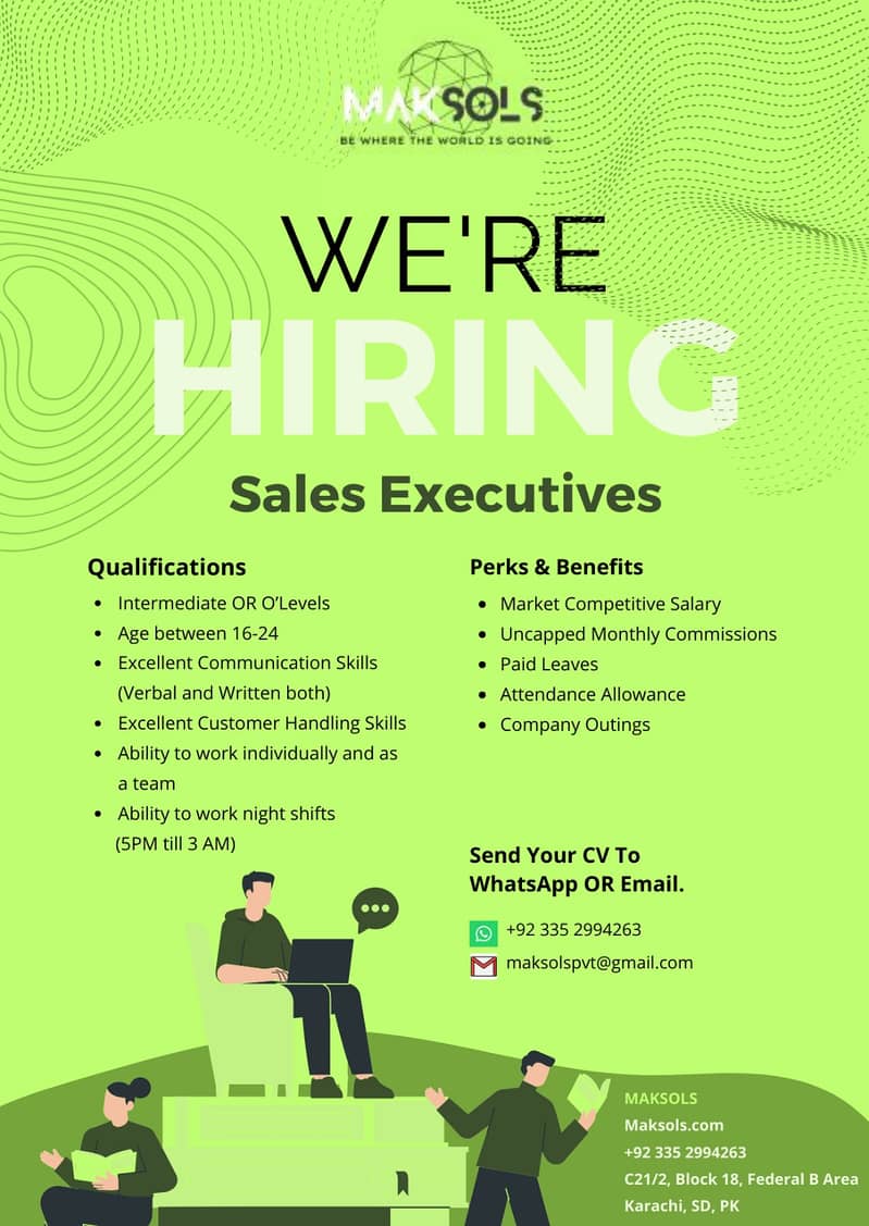 We're hiring Sales Executives 0