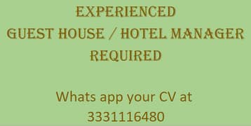 Guest House /Hotel Manager required