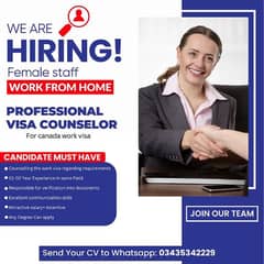 HIRING FEMALE STAFF FOR VISA COUNCELLOR 0