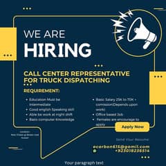 Need Dispatcher and CSR for truck Dispatching