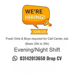 Fresh Girls & Boys required Call Center 0