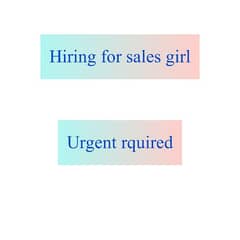 sales girl required