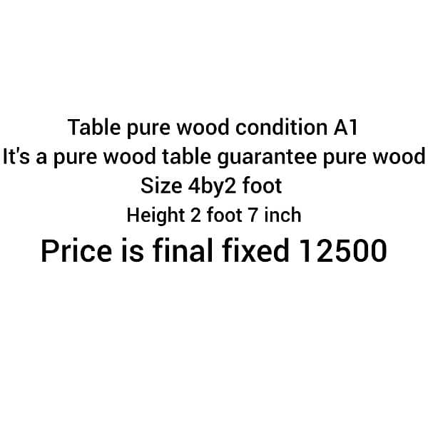 table office pure wood zabardast 4by2 foot size. . 03234757343 0