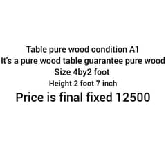 office table purely wood A1 condition 4by2 foot size. . . 03234757343