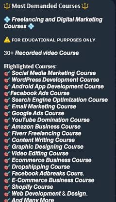 all type of freelancing and digital marketing courses are available