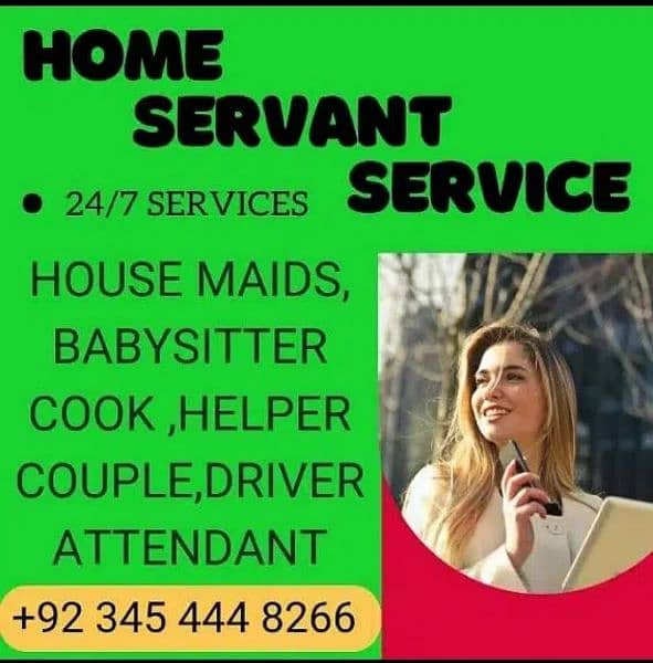 House maid, baby sitter, patient attendent, cook, helper etc 0