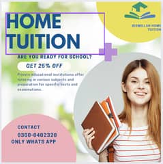 HOME TUITOR FOR ALL SUBJECT ( 0300-0402320) ONLY WHTSAPP 0