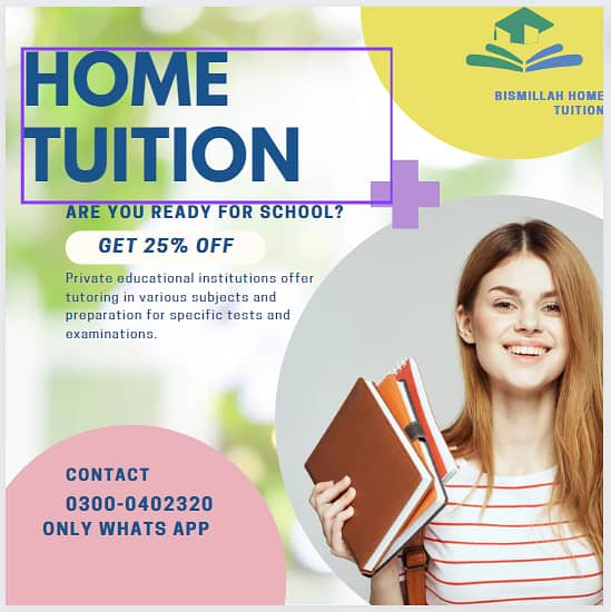 HOME TUITOR FOR ALL SUBJECT ( 0300-0402320) ONLY WHTSAPP 0