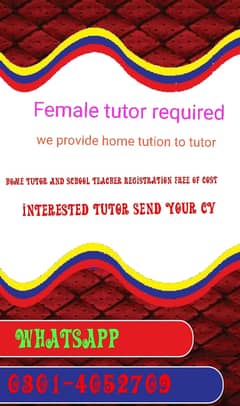 Female home tutor required for home tuition