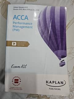 ACCA F5 PERFORMANCE MANAGEMENT PM KAPLAN EXAM KIT FOR JUNE 2024