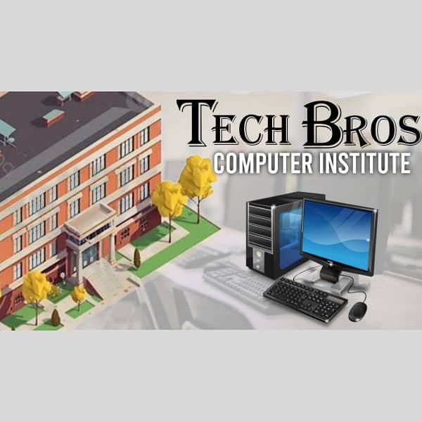 Computer Institute { Tech Bros } Admission open Daburji Ariya Sialkot 0