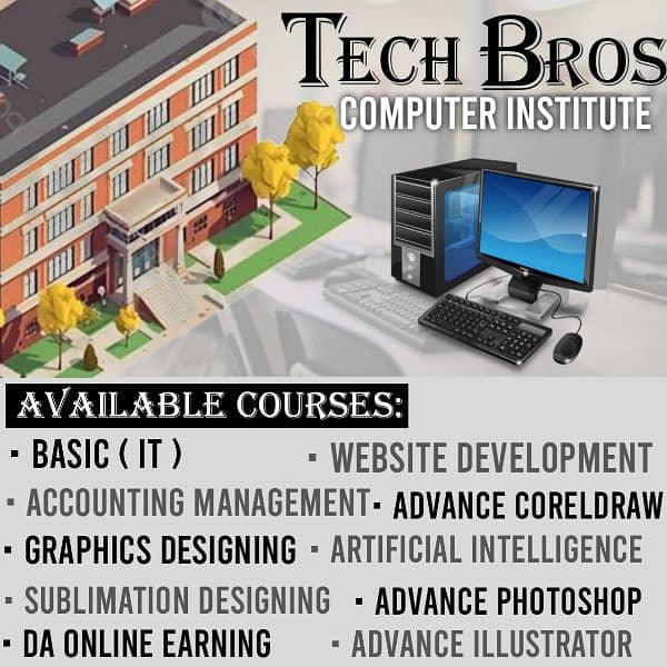 Computer Institute { Tech Bros } Admission open Daburji Ariya Sialkot 1