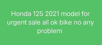 honda 125 2021 model for urgent sale