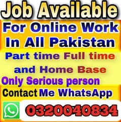 Online jobs are available contact me on Whatsapp 03200408348