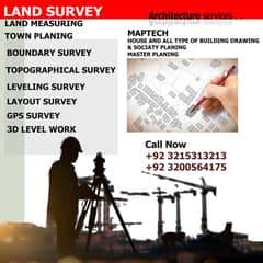 LAND SURVEY AND ARCHITECTURE SERVICES ALL TYPE OF DRAWINGS AVAILABLE