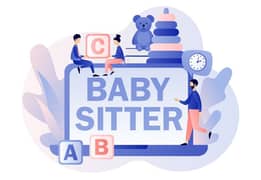 Babysitter required for 24 hours