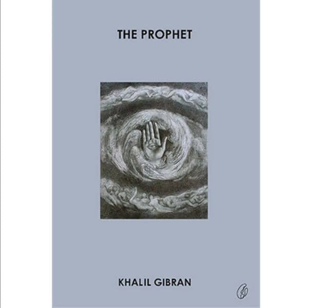 The Prophet by Khalil Jibran 1