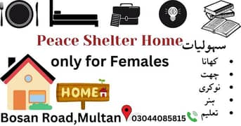Peace Shelter home for females