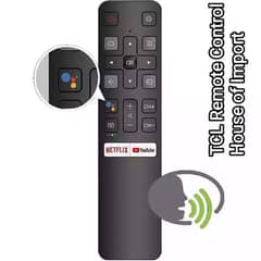 Remote control • Tcl voice control•Original Branded universal 0
