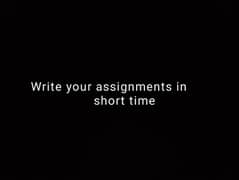 Write your assignments in limited time 0