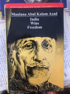 Maulana Abul Kalam Azad India Wins Freedom