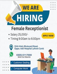 Hiring Female Receptionist/computer operator
