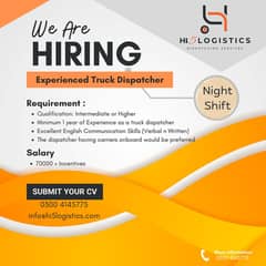 Need Experience Dispatcher for USA Trcuking Compaign For Night Shift