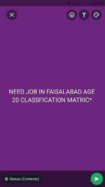 NEED JOB IN FAISALABAD AGE 20 CLASSFICATION MATRIC* 0