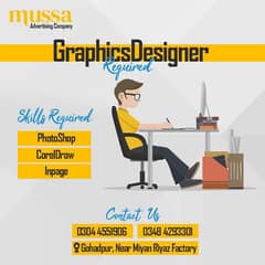 we are looking for a graphics Designer at Mussa Advertising