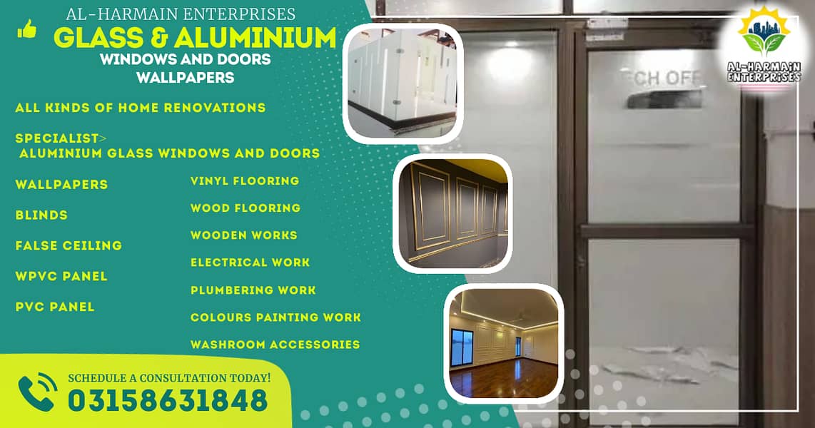 Aluminium & Glass|False ceiling|Wooden works|Electrical work|Plumbing 0