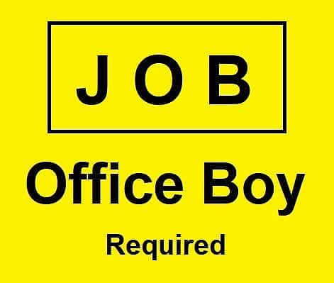 Office Boy Required 0