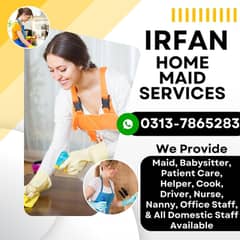 House maids , Maid , Patient care , Couple , Nanny , Office Boy ,Guard