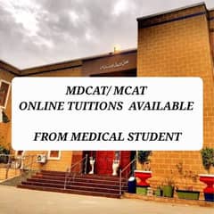 MDCAT/MCAT ONLINE TUITION FROM 3RD YEAR MBBS STUDENT