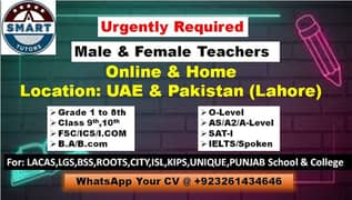 Male & Female Teacher Required for Home Tuition and Online