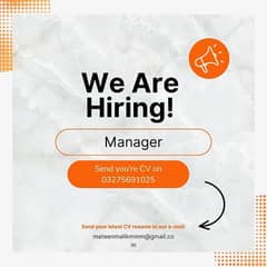 we are looking Manager for our office