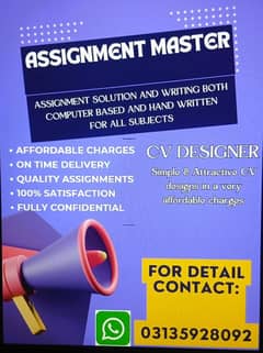 ASSIGNMENT MASTER & CV DESIGNER & HOME/ONLINE TUTORING