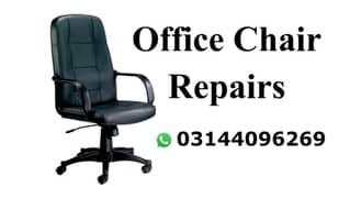 Office Chair Repairing expert in Lahore