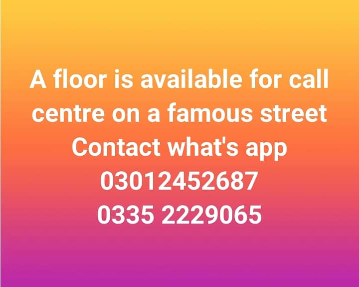 A floor is available for call centre on a famous street 0
