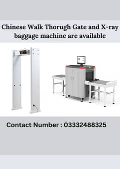 Chinese Walk Thorugh Gate and X-ray baggage machine in karachi