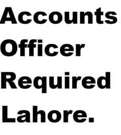 Accounts Officer Required