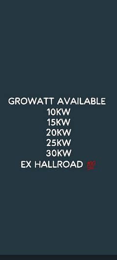 GROWATT INVERTER AVAILABLE 
10KW 
15KW 20KW 
25KW 
30KW 
EX HALLROAD