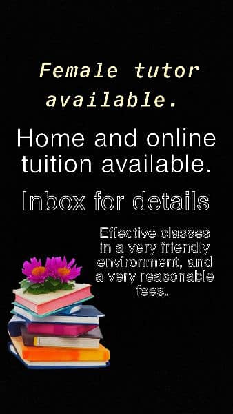 Female experienced tutor available for home and online classes 0