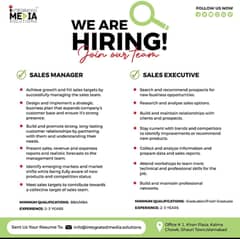 we are hiring sales manager & sales executive .
