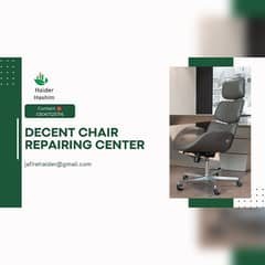 Decent chair repairing centre