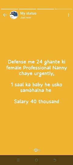 Hamain 24 ghante ki Masi or Professional baby sitter ki zarorat he 0