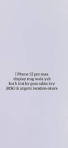 i phone 12 pro max non pta kisi ky pass ho display msg wala rabta kry