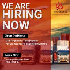 Job Offer - We are Hiring - Male Truck Dispatcher & Female Sales Staff